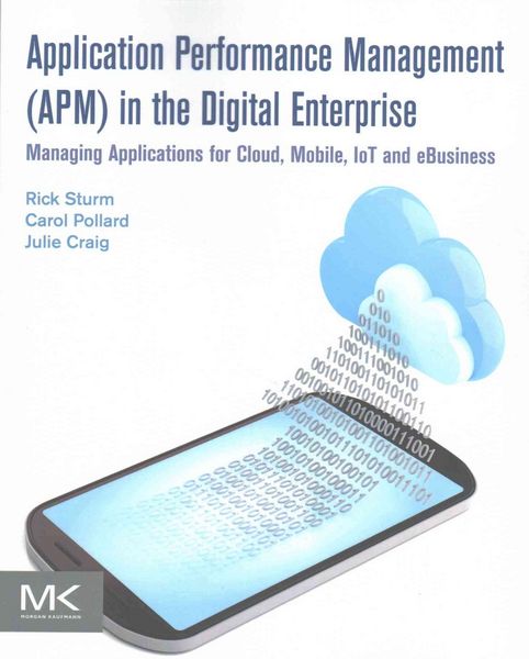 Produktbild: Sturm, R: Application Performance Management (APM) in the Di
