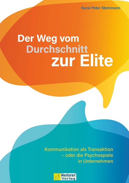 Produktbild: Der Weg vom Durchschnitt zur Elite