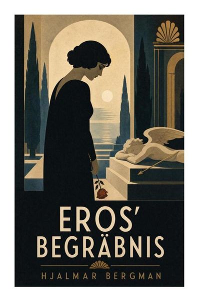 Produktbild: Eros' Begr&auml;bnis