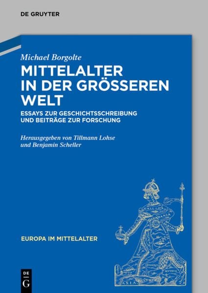 Produktbild: Mittelalter in der gr&ouml;&szlig;eren Welt