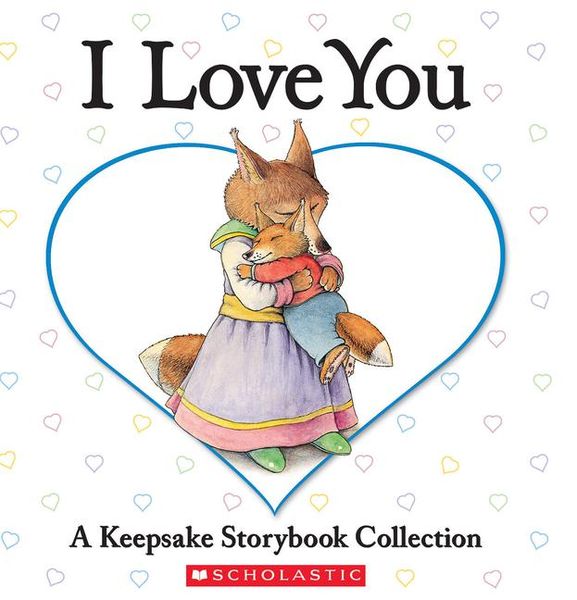 Produktbild: I Love You: A Keepsake Storybook Collection