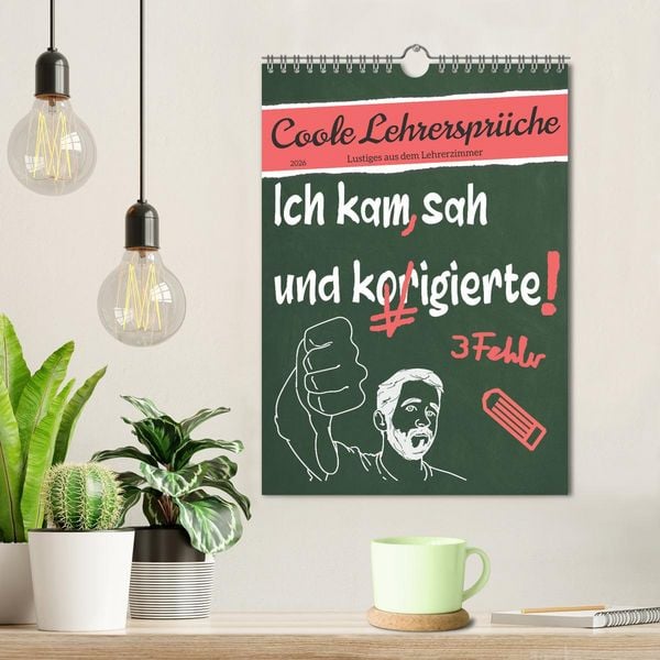 Produktbild: Coole Lehrerspr&uuml;che (Wandkalender 2026 DIN A4 hoch), CALVENDO Monatskalender