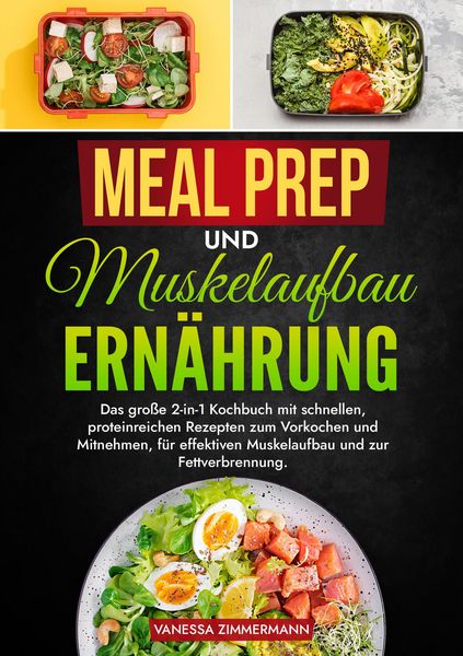 Produktbild: Meal Prep und Muskelaufbau Ern&auml;hrung