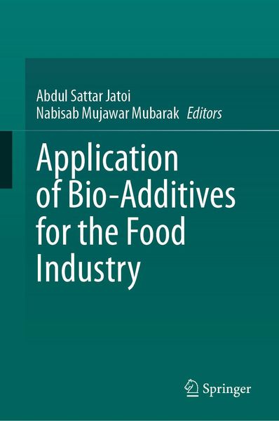 Produktbild: Application of Bio-Additives for the Food Industry