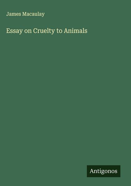 Produktbild: Essay on Cruelty to Animals