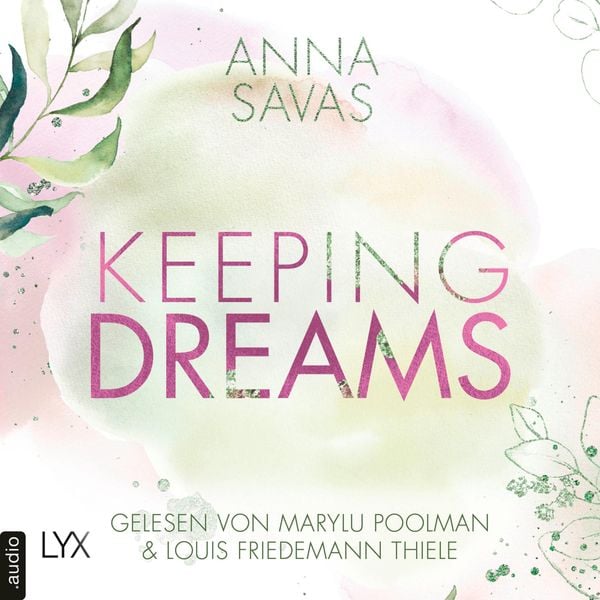 Produktbild: Keeping Dreams - Keeping-Reihe, Teil 2