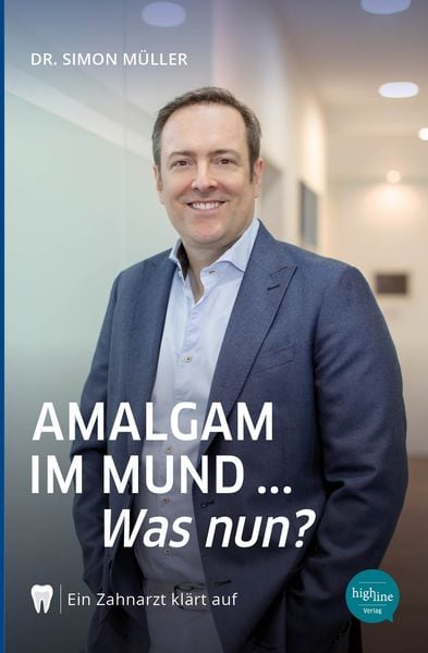 Produktbild: Amalgam im Mund... Was nun?