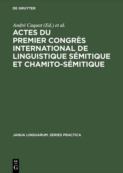 Produktbild: Actes du premier congr&egrave;s international de linguistique s&eacute;mitique et chamito-s&eacute;mitique