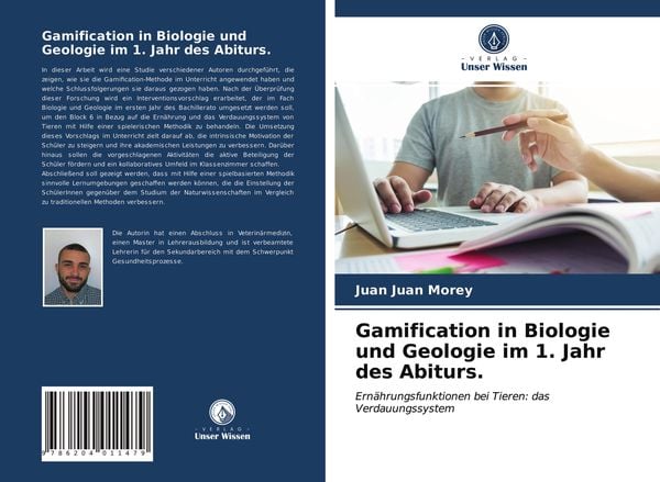 Gamification in Biologie und Geologie im 1. Jahr des Abiturs., Taschenbuch von Juan Juan Morey, Verlag Unser Wissen, 9786204011479
