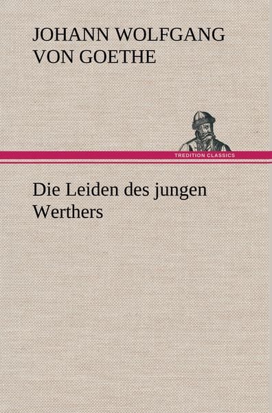 Produktbild: Die Leiden des jungen Werthers