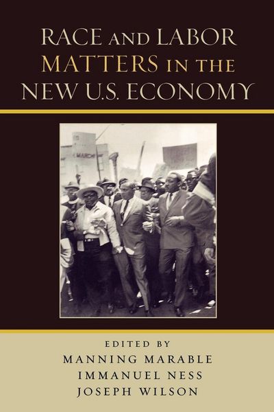 Produktbild: Race and Labor Matters in the New U.S. Economy