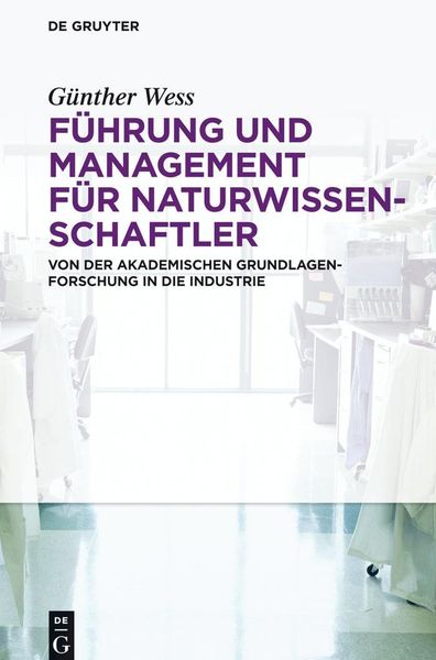 Produktbild: F&uuml;hrung und Management f&uuml;r Naturwissenschaftler