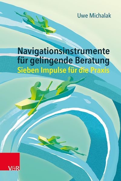 Produktbild: Navigationsinstrumente f&uuml;r gelingende Beratung