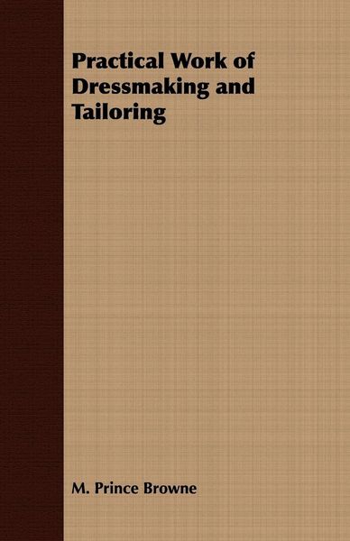 Produktbild: Practical Work of Dressmaking and Tailoring