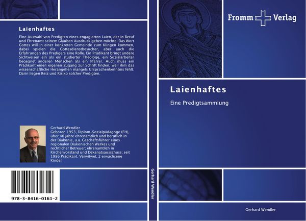Laienhaftes, Taschenbuch von Gerhard Wendler, Fromm Verlag, 9783841601612