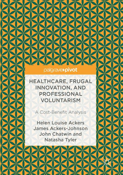 Produktbild: Healthcare, Frugal Innovation, and Professional Voluntarism