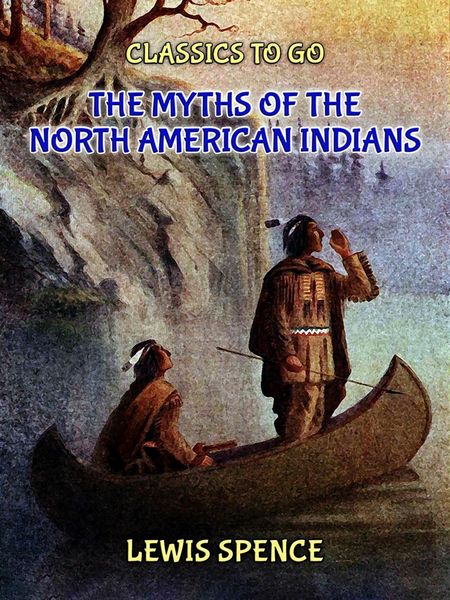 Produktbild: The Myths of the North American Indians