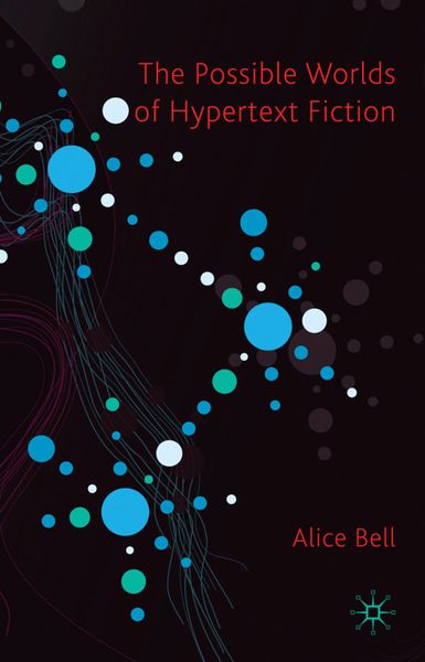 Produktbild: The Possible Worlds of Hypertext Fiction