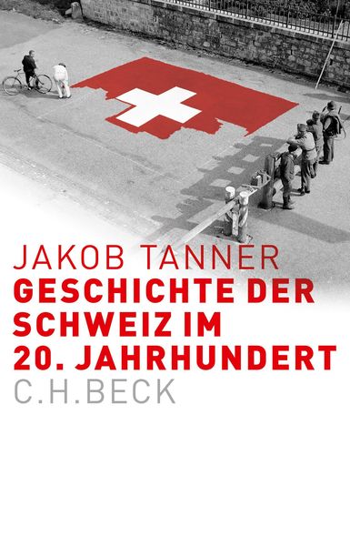 Produktbild: Geschichte der Schweiz im 20. Jahrhundert