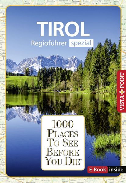 Produktbild: 1000 Places To See Before You Die - Tirol