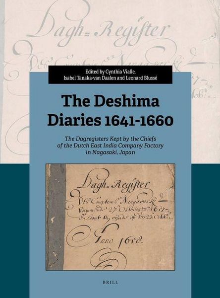 Produktbild: The Deshima Diaries 1641-1660