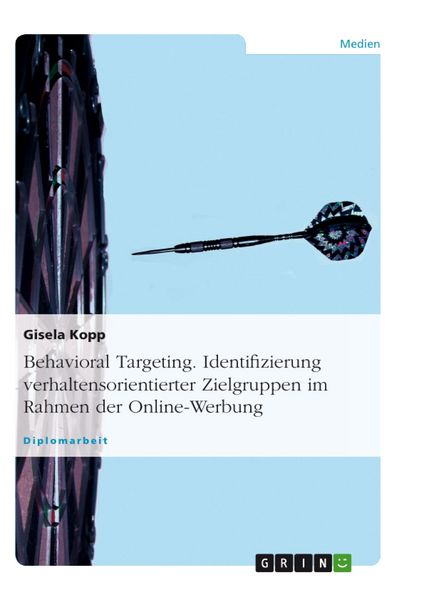 Produktbild: Behavioral Targeting: Identifizierung verhaltensorientierter Zielgruppen im Rahmen der Online-Werbung