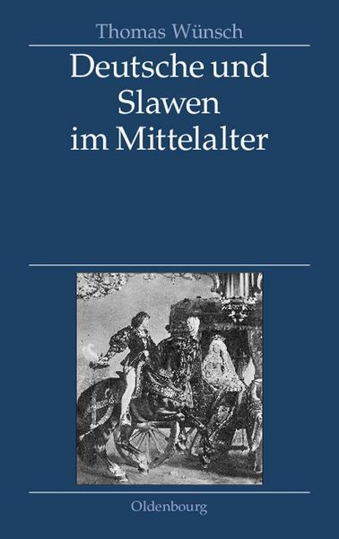 Produktbild: Deutsche und Slawen im Mittelalter