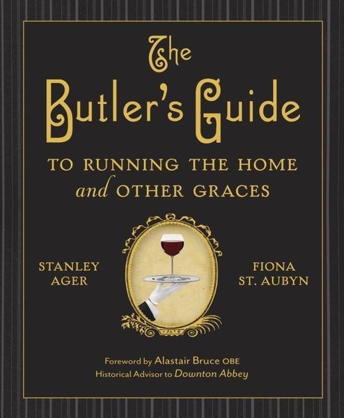 Produktbild: The Butler's Guide to Running the Home and Other Graces