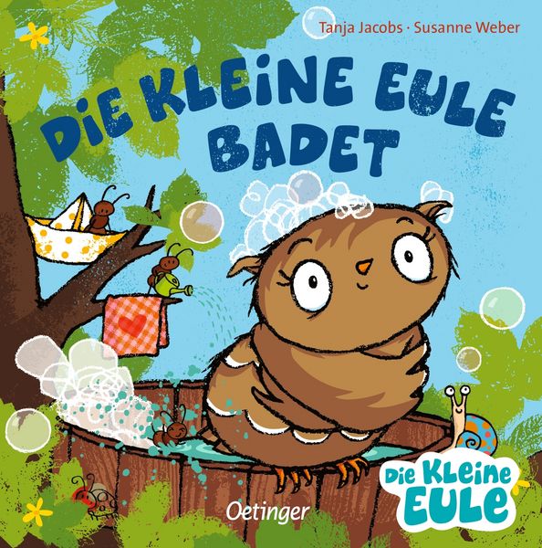 Die kleine Eule badet, Gebundene Ausgabe von Susanne Weber, Verlag Friedrich Oetinger GmbH