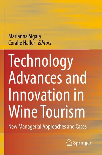 Produktbild: Technology Advances and Innovation in Wine Tourism