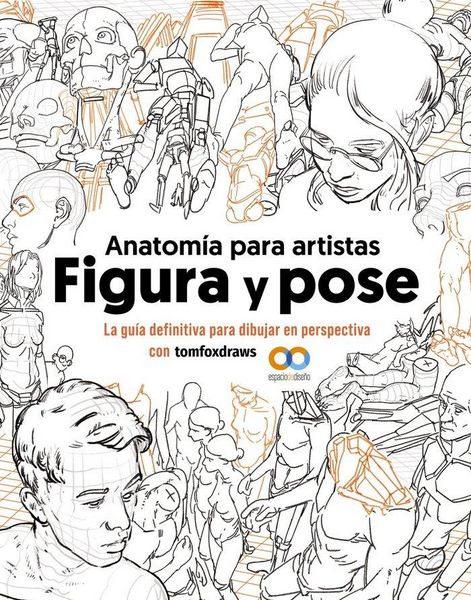 Produktbild: Anatom&iacute;a para artistas. Figura y pose