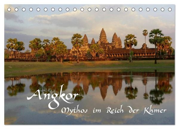 Angkor - Mythos im Reich der Khmer (Tischkalender 2026 DIN A5 quer), CALVENDO Monatskalender