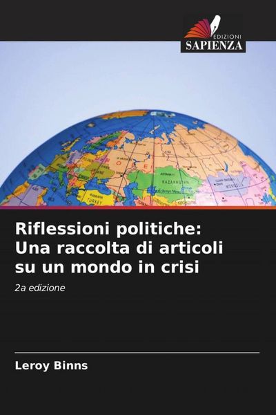 Produktbild: Riflessioni politiche: Una raccolta di articoli su un mondo in crisi