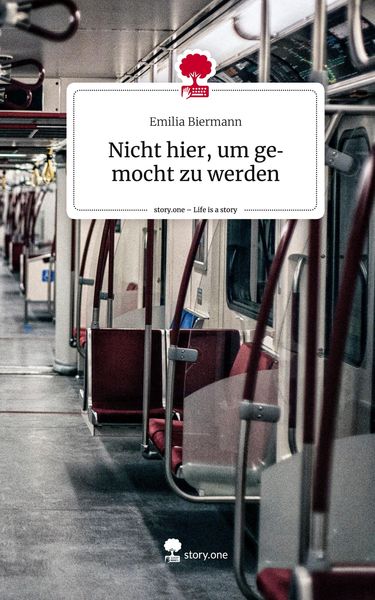Produktbild: Nicht hier, um gemocht zu werden. Life is a Story - story.one