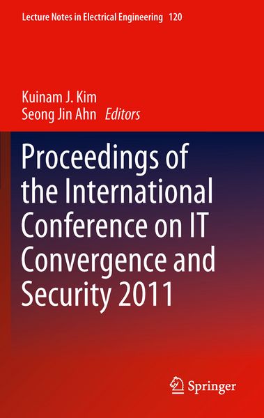 Produktbild: Proceedings of the International Conference on IT Convergence and Security 2011