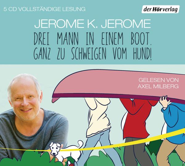 Produktbild: Drei Mann in einem Boot. Ganz zu schweigen vom Hund!