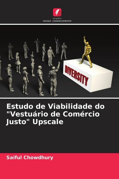 Produktbild: Estudo de Viabilidade do "Vestu&aacute;rio de Com&eacute;rcio Justo" Upscale