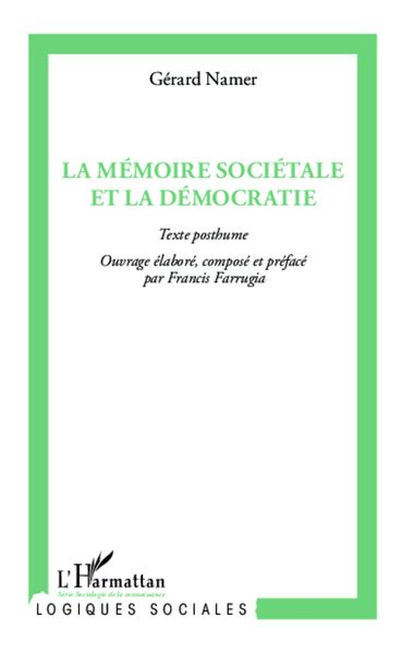 Produktbild: La m&eacute;moire soci&eacute;tale et la d&eacute;mocratie