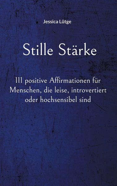 Produktbild: Stille St&auml;rke
