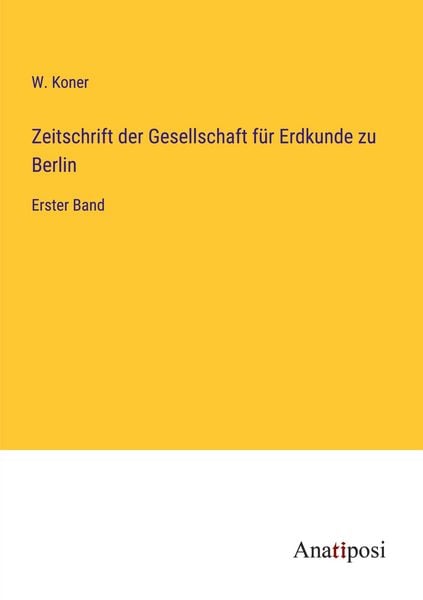 Produktbild: Zeitschrift der Gesellschaft f&uuml;r Erdkunde zu Berlin