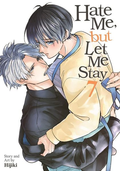Hate Me, But Let Me Stay Vol. 7, Taschenbuch von Hijiki, Random House N.Y.