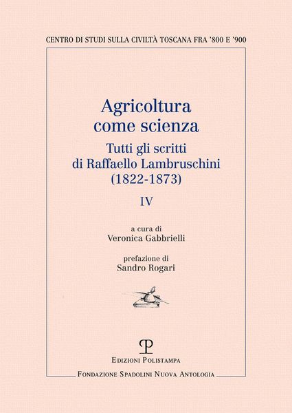 Produktbild: Agricoltura come scienza. Tutti gli scritti di Raffaello Lambruschini (1822-1873). Vol. 4
