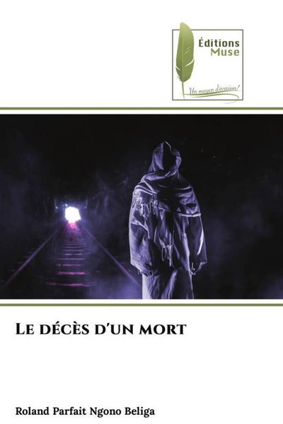 Produktbild: Le d&eacute;c&egrave;s d'un mort