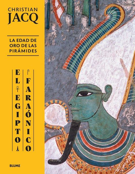 Produktbild: Egipto fara&oacute;nico. Edad de oro de las pir&aacute;mides
