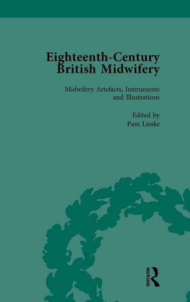Produktbild: Eighteenth-Century British Midwifery, Part III Vol 12