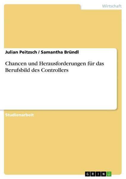 Produktbild: Chancen und Herausforderungen f&uuml;r das Berufsbild des Controllers
