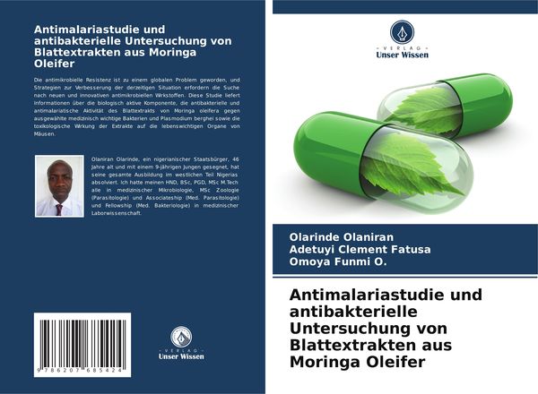 Produktbild: Antimalariastudie und antibakterielle Untersuchung von Blattextrakten aus Moringa Oleifer