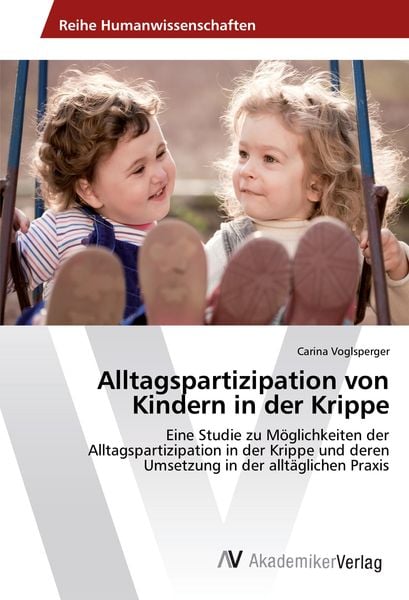 Produktbild: Alltagspartizipation von Kindern in der Krippe