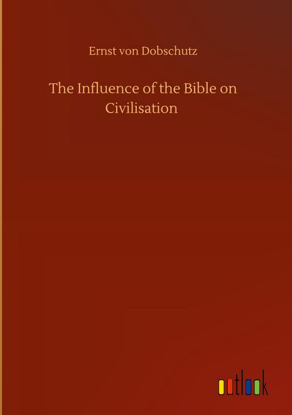 Produktbild: The Influence of the Bible on Civilisation