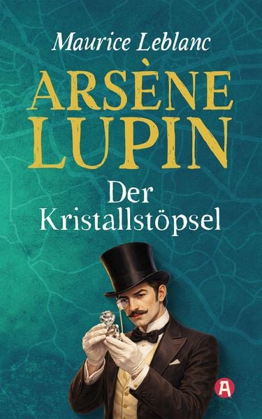 Produktbild: Lupin. Der Kristallst&ouml;psel. Detektivroman